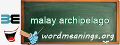 WordMeaning blackboard for malay archipelago